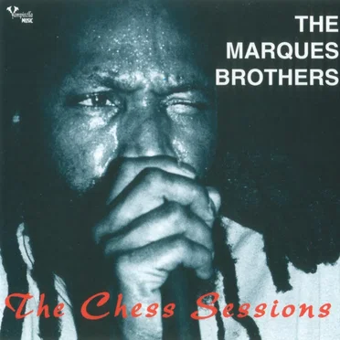 The Chess Sessions by The Marques Brothers - album cover