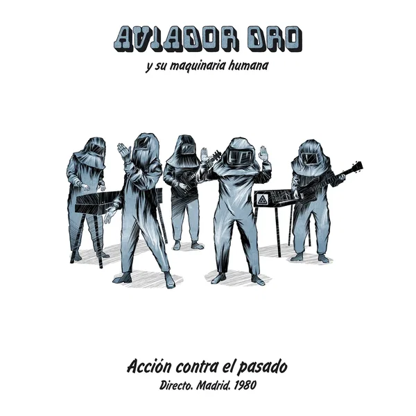 Acción contra el pasado: Directo. Madrid. 1980
