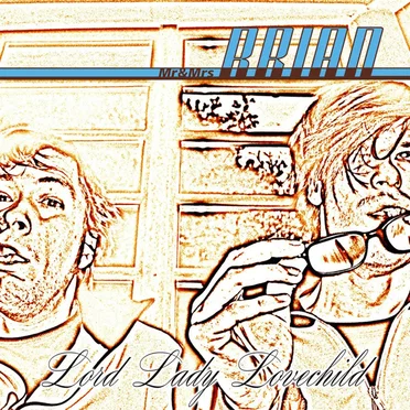 Lord, Lady, Lovechild by mr&mrsBrian - album cover