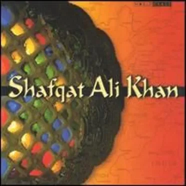 Shafqat Ali Khan by Shafqat Ali Khan - album cover
