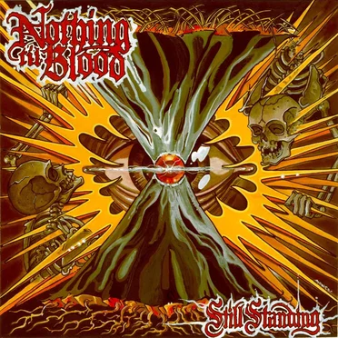Still Standing by Nothing Til Blood - album cover
