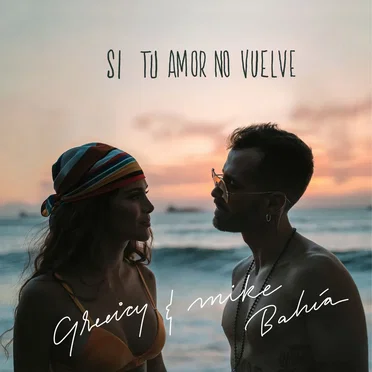 Si tu amor no vuelve