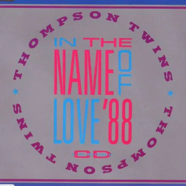 In the Name of Love ’88