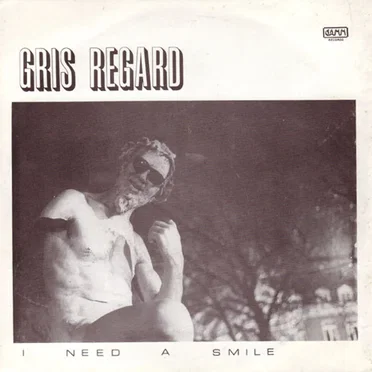 I Need a Smile by Gris Regard - album cover