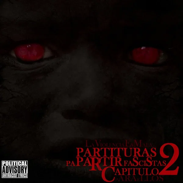 Partituras pa partir fascistas capítulo 2: La violencia es mala... Para ellos.