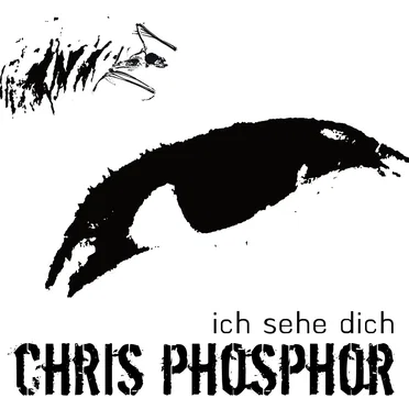 Ich sehe dich by Chris Phosphor - album cover