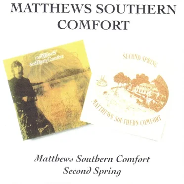 Matthews' Southern Comfort / Second Spring by Matthews’ Southern Comfort - album cover
