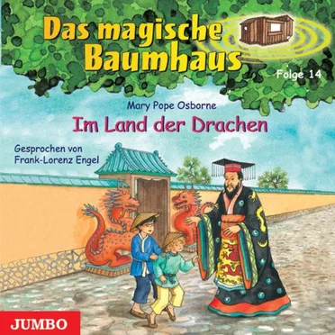 Das magische Baumhaus, Folge 14: Im Land der Drachen by Mary Pope Osborne - album cover