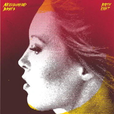 Birth Right by Neighborhood Brats - album cover