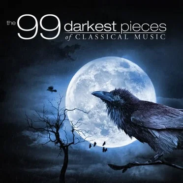 The 99 Darkest Pieces of Classical Music by Various Artists - album cover