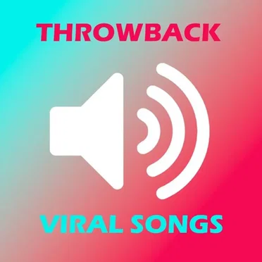 Throwback Viral Songs by Various Artists - album cover