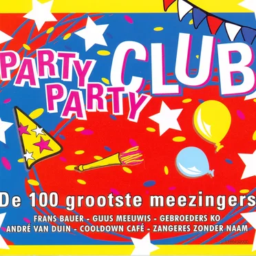 Party Party: De 100 grootste meezingers by Various Artists - album cover