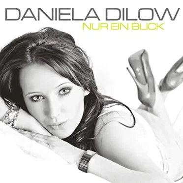 Nur ein Blick by Daniela Dilow - album cover