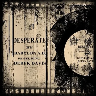 Desperate by Babylon A.D. - album cover