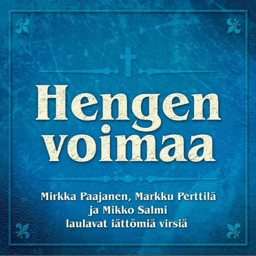 Hengen voimaa by Various Artists - album cover