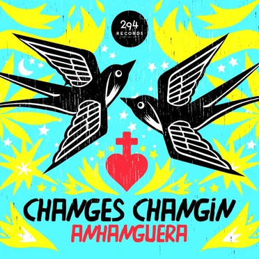 Changes Changin' by Anhanguera - album cover