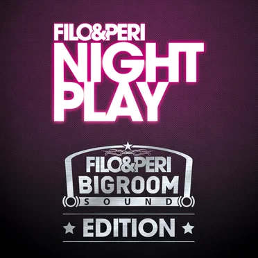 Nightplay (Bigroom Sound edition)