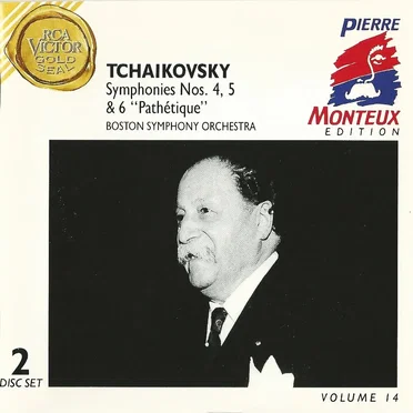Pierre Monteux Edition, Volume 14: Symphonies nos. 4, 5 & 6 “Pathétique”
