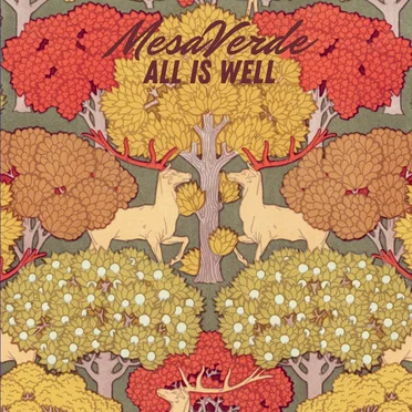 All is Well by MesaVerde - album cover
