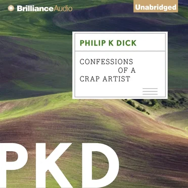 Confessions of a Crap Artist by Philip K. Dick - album cover