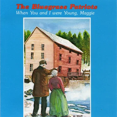 When You And I Were Young, Maggie