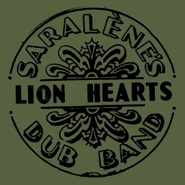 Saralène's Lion Hearts Dub Band by Saralène - album cover