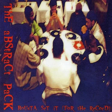 Bousta Set It (For the Record) by The Abstract Pack - album cover