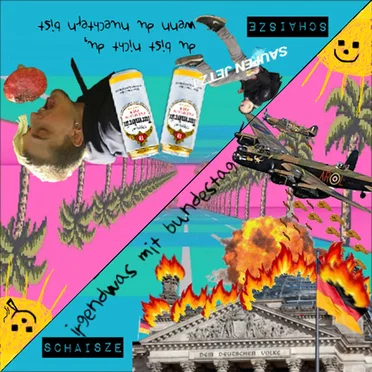 irgendwas mit bundestag // du bist nicht du, wenn du nuechtern bist by SCHAISZE - album cover