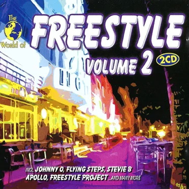 The World of Freestyle, Volume 2 by Various Artists - album cover