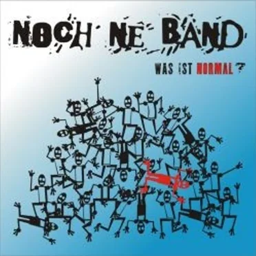Was ist normal? by Noch ne Band - album cover