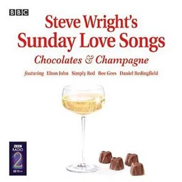 Steve Wright’s Sunday Love Songs: Chocolates & Champagne by Various Artists - album cover