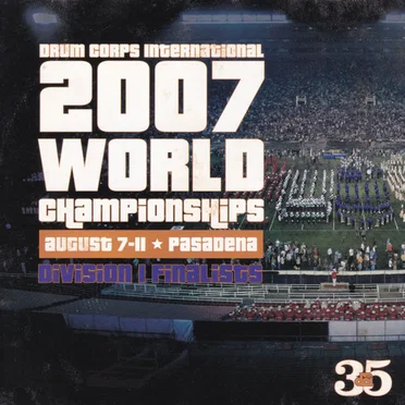2007 Drum Corps International World Championships