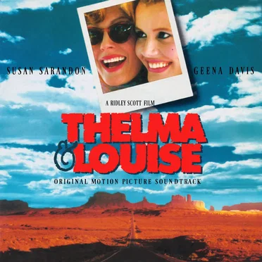 Thelma & Louise: Original Motion Picture Soundtrack by Various Artists - album cover