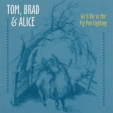 Tom, Brad & Alice