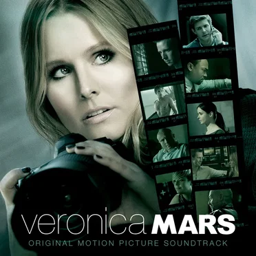 Veronica Mars: Original Motion Picture Soundtrack by Various Artists - album cover