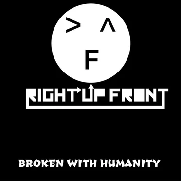Broken With Humanity - The Demo Sessions by Right Up Front - album cover