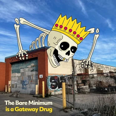 Is a Gateway Drug by The Bare Minimum - album cover