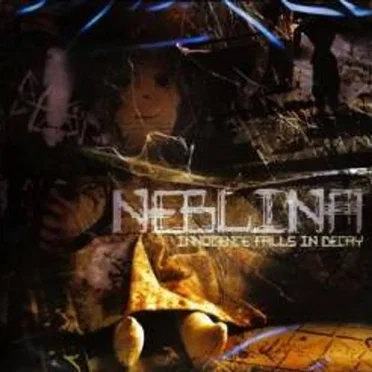 Innocence Falls in Decay by Neblina - album cover