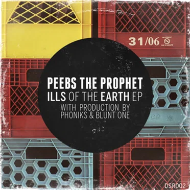 Ills of the Earth by Peebs The Prophet - album cover