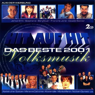 Hit auf Hit: Das Beste 2001 Volksmusik by Various Artists - album cover