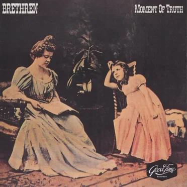 Moment of Truth by Brethren - album cover