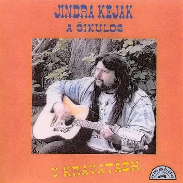 V kravatách by Jindra Kejak - album cover