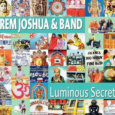 Luminous Secrets by Prem Joshua & Band - album cover
