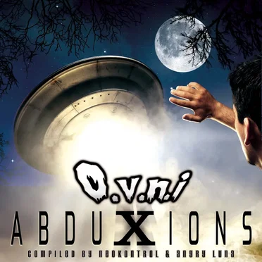 O.V.N.I. Vol. 10 (Abduxions) by Various Artists - album cover