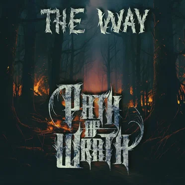 The Way by Path of Wrath - album cover