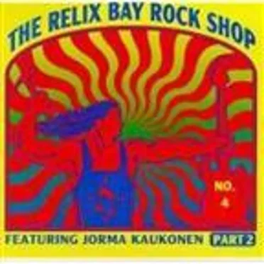 Relix Bay Rock Shop, Volume 4: Part 2 by Jorma Kaukonen - album cover