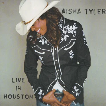 Live in Houston by Aisha Tyler - album cover