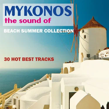 The Sound of Mykonos by Various Artists - album cover