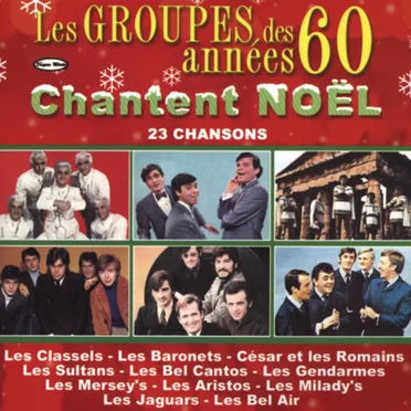 Les groupes des années 60 chantent Noël by Various Artists - album cover