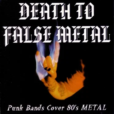 Death to False Metal by Various Artists - album cover
